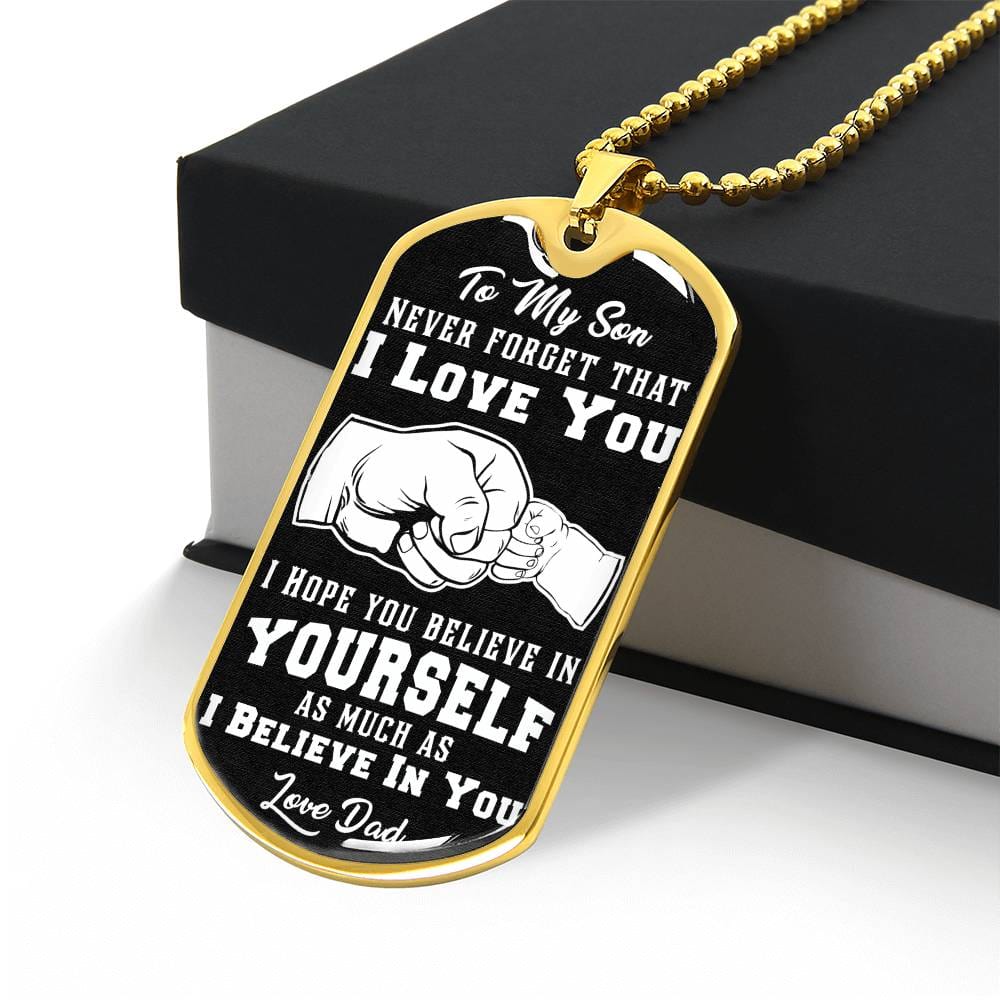 Jewelry To My Son, Believe In Yourself As Much As I Believe In You, Love Dad - Graphic Dog Tag Necklace GiftsByJeff Gifts By Jeff Pittsburgh PA