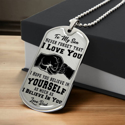 Jewelry To My Son, I Believe In You, Love Dad - Graphic Dog Tag Necklace GiftsByJeff Gifts By Jeff Pittsburgh PA