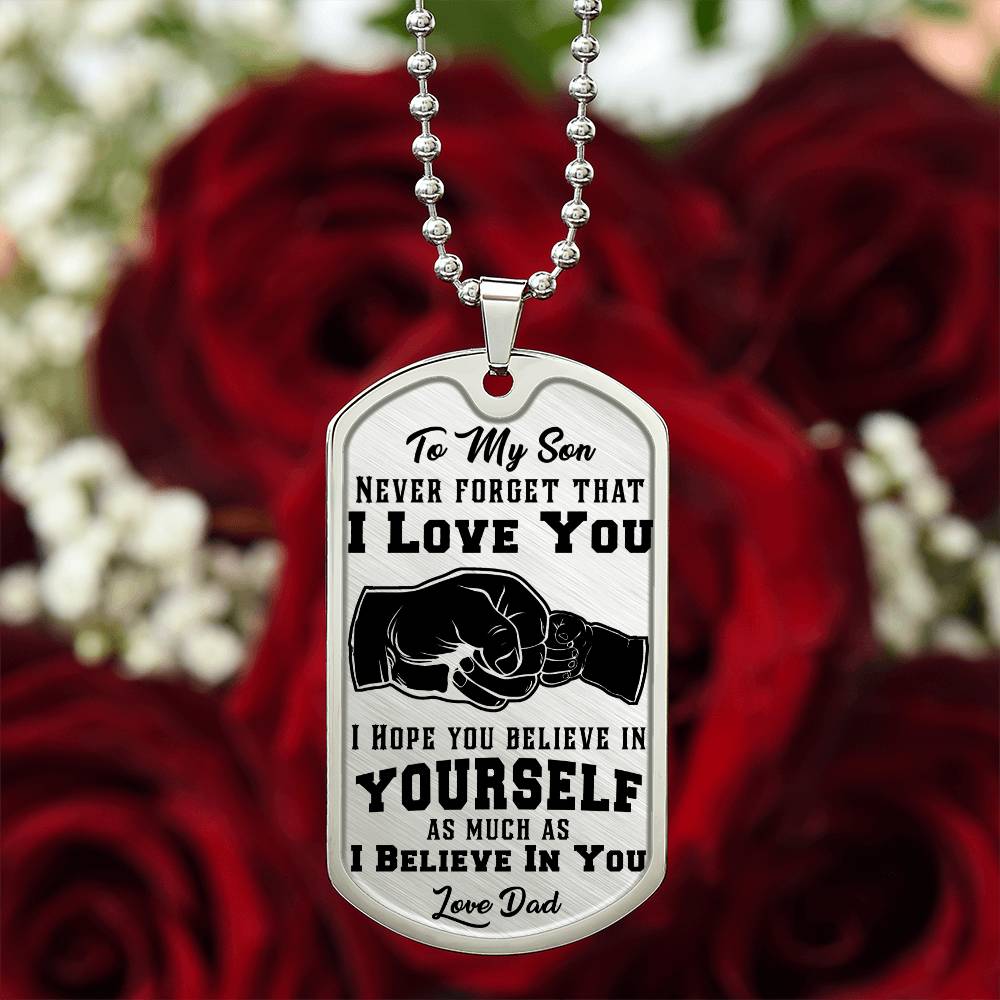 Jewelry To My Son, I Believe In You, Love Dad - Graphic Dog Tag Necklace GiftsByJeff Gifts By Jeff Pittsburgh PA