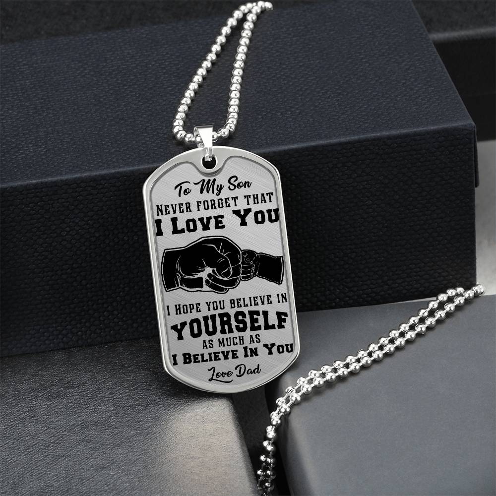 Jewelry To My Son, I Believe In You, Love Dad - Graphic Dog Tag Necklace GiftsByJeff Gifts By Jeff Pittsburgh PA