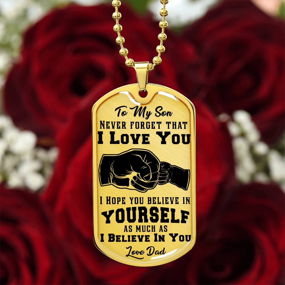 Jewelry To My Son, I Believe In You, Love Dad - Graphic Dog Tag Necklace GiftsByJeff Gifts By Jeff Pittsburgh PA