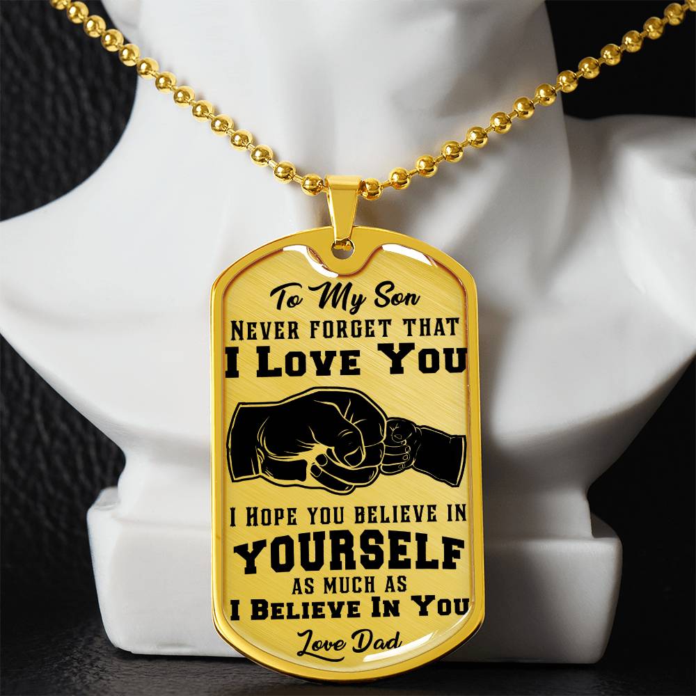 Jewelry To My Son, I Believe In You, Love Dad - Graphic Dog Tag Necklace GiftsByJeff Gifts By Jeff Pittsburgh PA