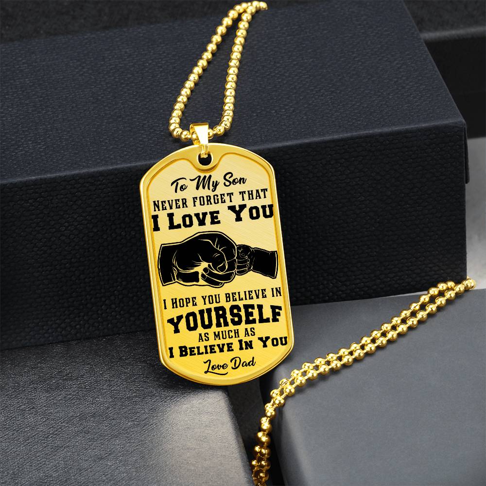 Jewelry To My Son, I Believe In You, Love Dad - Graphic Dog Tag Necklace GiftsByJeff Gifts By Jeff Pittsburgh PA