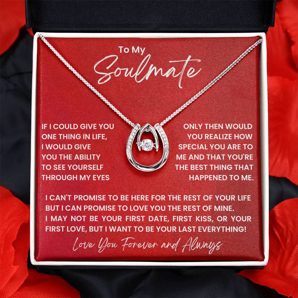 Jewelry To My Soulmate, I Want To Be Your Last Everything - Lucky In Love Necklace GiftsByJeff Gifts By Jeff Pittsburgh PA