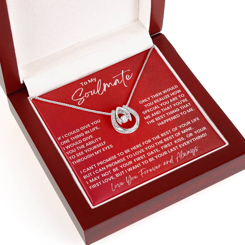 Jewelry To My Soulmate, I Want To Be Your Last Everything - Lucky In Love Necklace GiftsByJeff Gifts By Jeff Pittsburgh PA