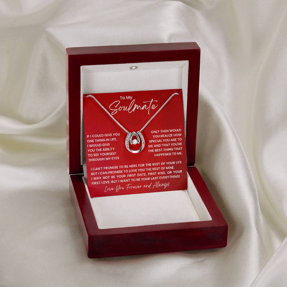 Jewelry To My Soulmate, I Want To Be Your Last Everything - Lucky In Love Necklace GiftsByJeff Gifts By Jeff Pittsburgh PA