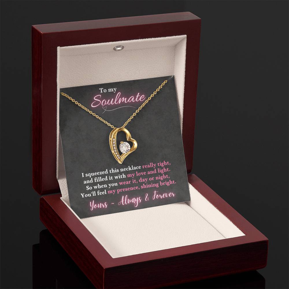 Jewelry To My Soulmate  - So when you wear it, day or night, You'll feel my presence, shining bright. ~ Forever Love Necklace GiftsByJeff Gifts By Jeff Pittsburgh PA