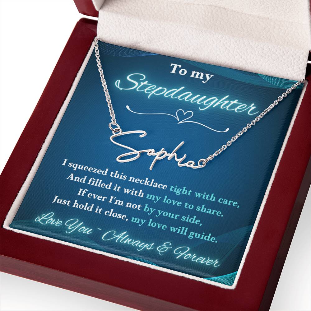 Jewelry To My Stepdaughter ~ If ever I'm not by your side, Just hold it close, my love will guide. - Signature Style Name Necklace! GiftsByJeff Gifts By Jeff Pittsburgh PA