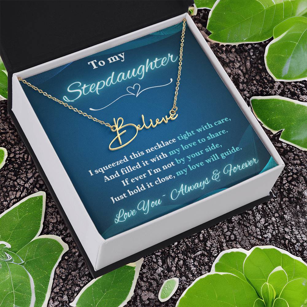 Jewelry To My Stepdaughter ~ If ever I'm not by your side, Just hold it close, my love will guide. - Signature Style Name Necklace! GiftsByJeff Gifts By Jeff Pittsburgh PA