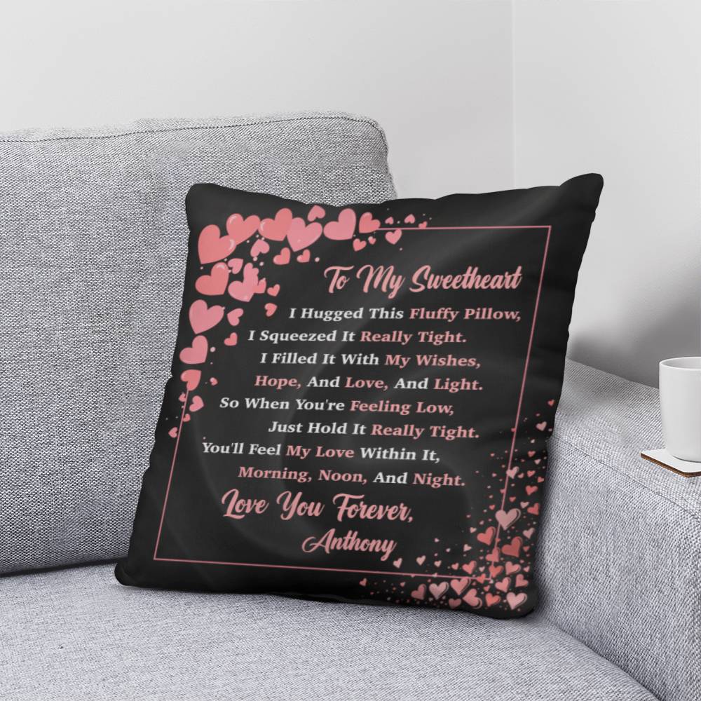 Jewelry To My Sweetheart - Personalized Pillow - You'll Feel My Love Within It, Love You Forever. - Classic Throw Pillow GiftsByJeff Gifts By Jeff Pittsburgh PA