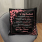 Jewelry To My Sweetheart - Personalized Pillow - You'll Feel My Love Within It, Love You Forever. - Classic Throw Pillow GiftsByJeff Gifts By Jeff Pittsburgh PA