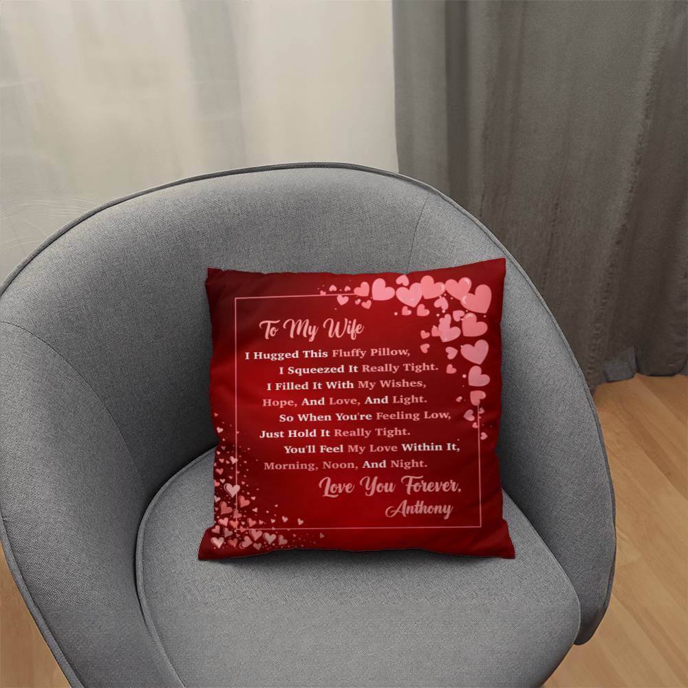 Jewelry To My Wife - Personalized Pillow - I Squeezed It Really Tight. You'll Feel My Love Within It, - Classic Throw Pillow GiftsByJeff Gifts By Jeff Pittsburgh PA