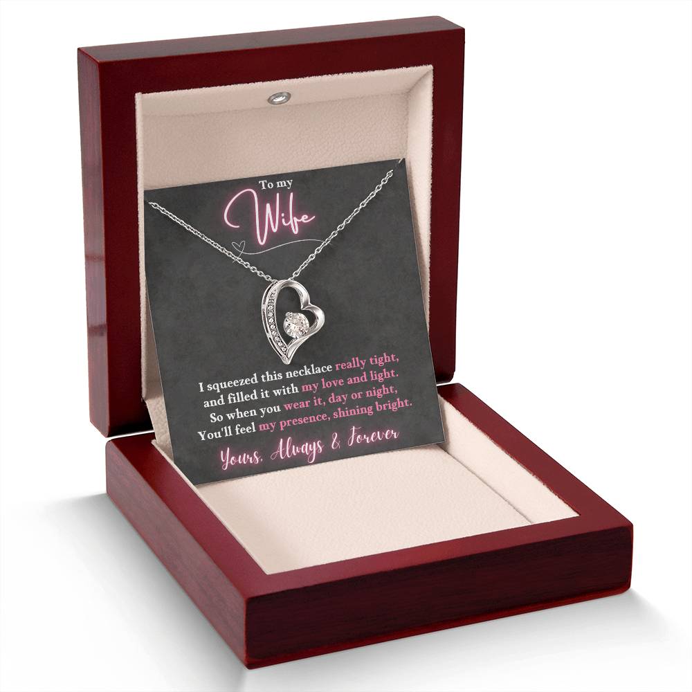 Jewelry To My Wife - So when you wear it, day or night, You'll feel my presence, shining bright. - Forever Love Necklace GiftsByJeff Gifts By Jeff Pittsburgh PA