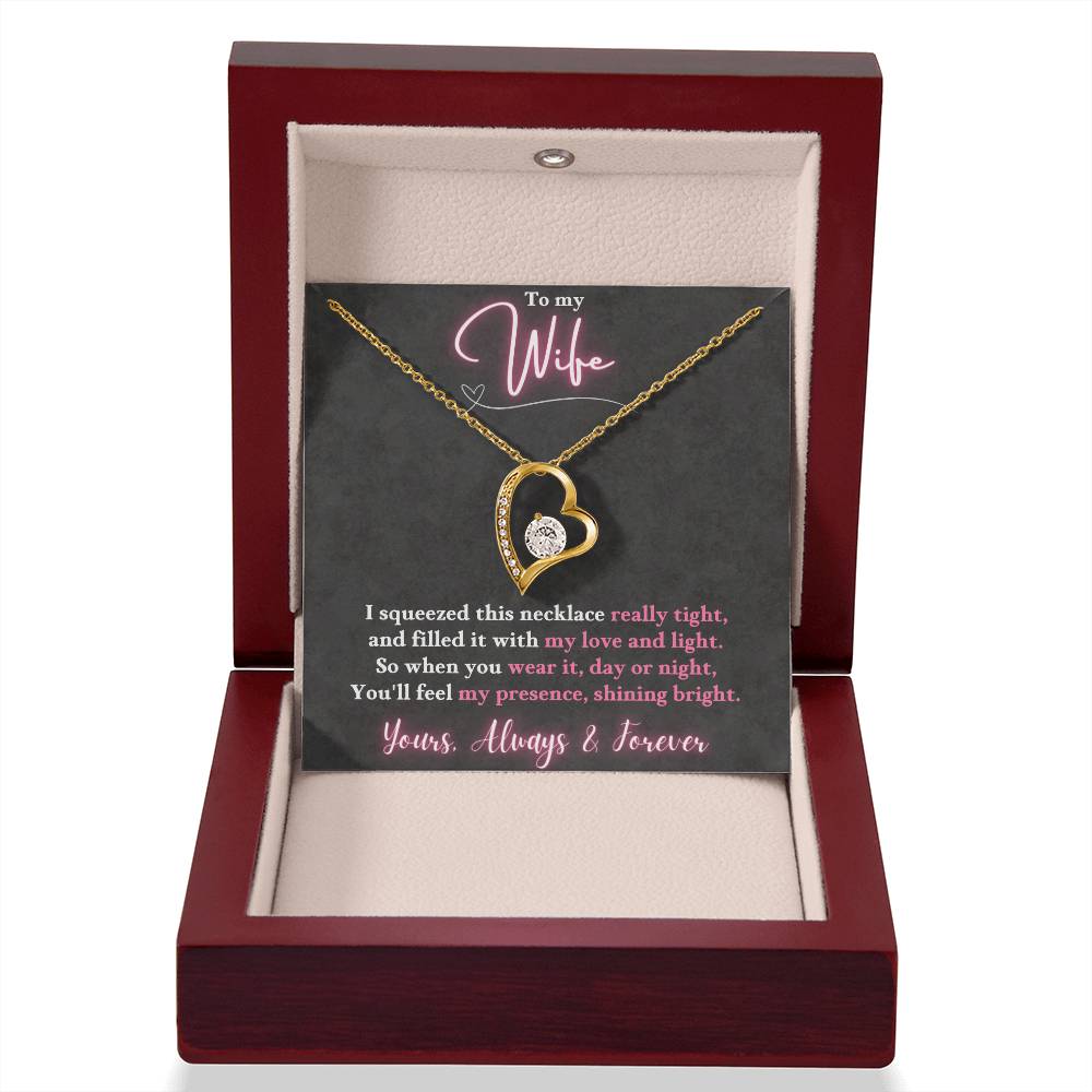 Jewelry To My Wife - So when you wear it, day or night, You'll feel my presence, shining bright. - Forever Love Necklace GiftsByJeff Gifts By Jeff Pittsburgh PA