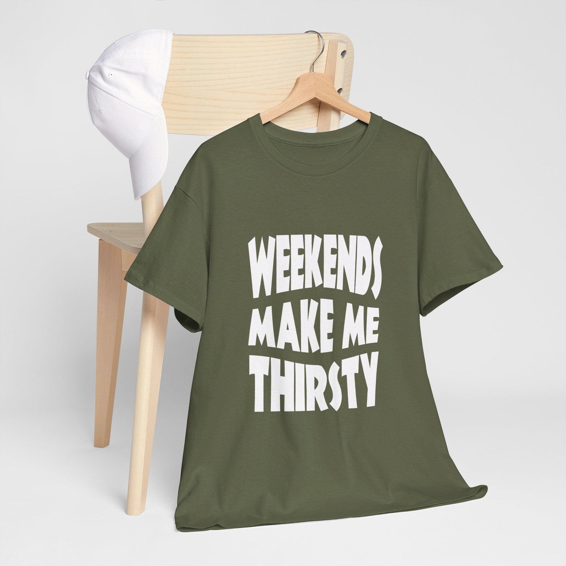 T-Shirt WEEKENDS Make Me THIRSTY - Gildan 5000 Unisex T-shirt GiftsByJeff Gifts By Jeff Pittsburgh PA