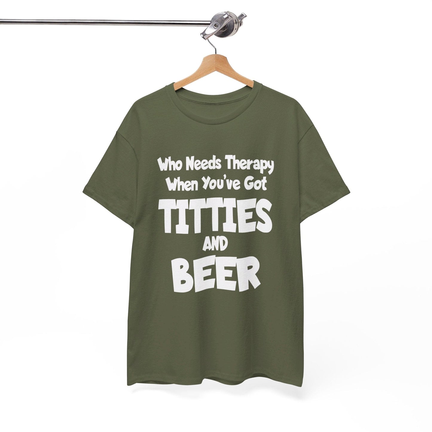 T-Shirt Who Needs Therapy When You’ve Got Titties And Beer? - Gildan 5000 Unisex T-shirt GiftsByJeff Gifts By Jeff Pittsburgh PA