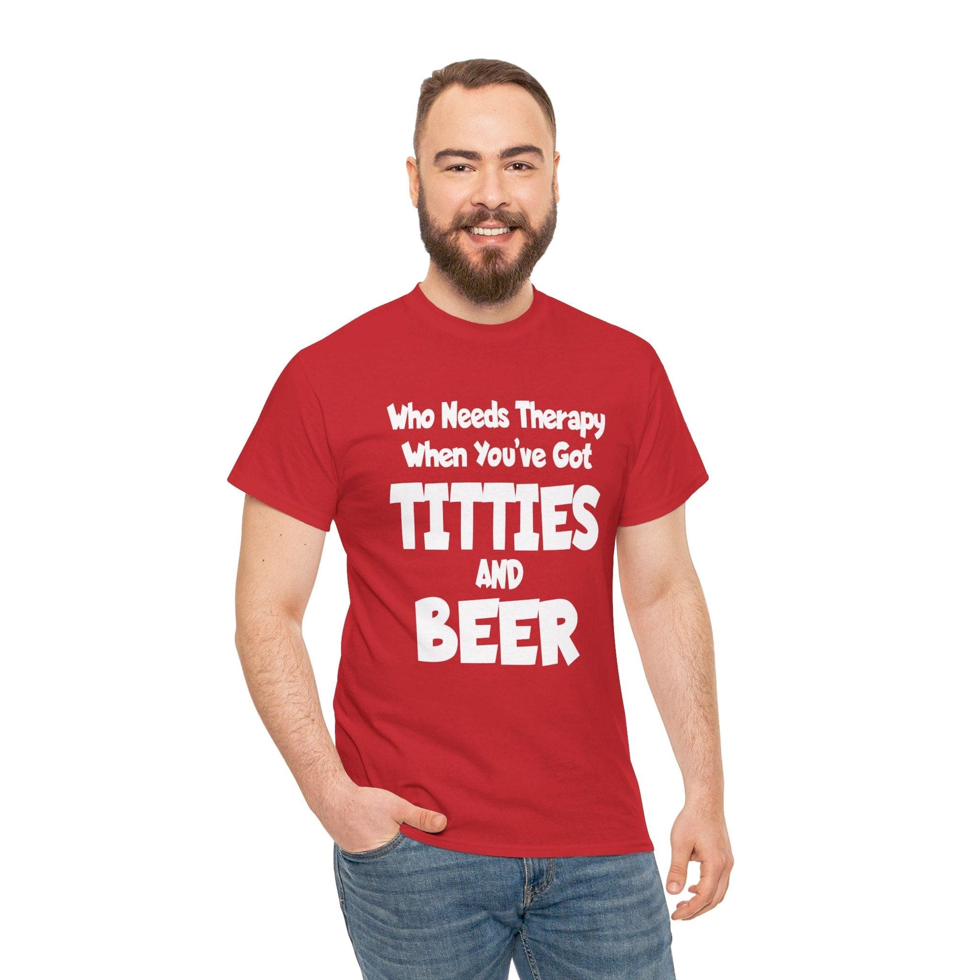 T-Shirt Who Needs Therapy When You’ve Got Titties And Beer? - Gildan 5000 Unisex T-shirt GiftsByJeff Gifts By Jeff Pittsburgh PA