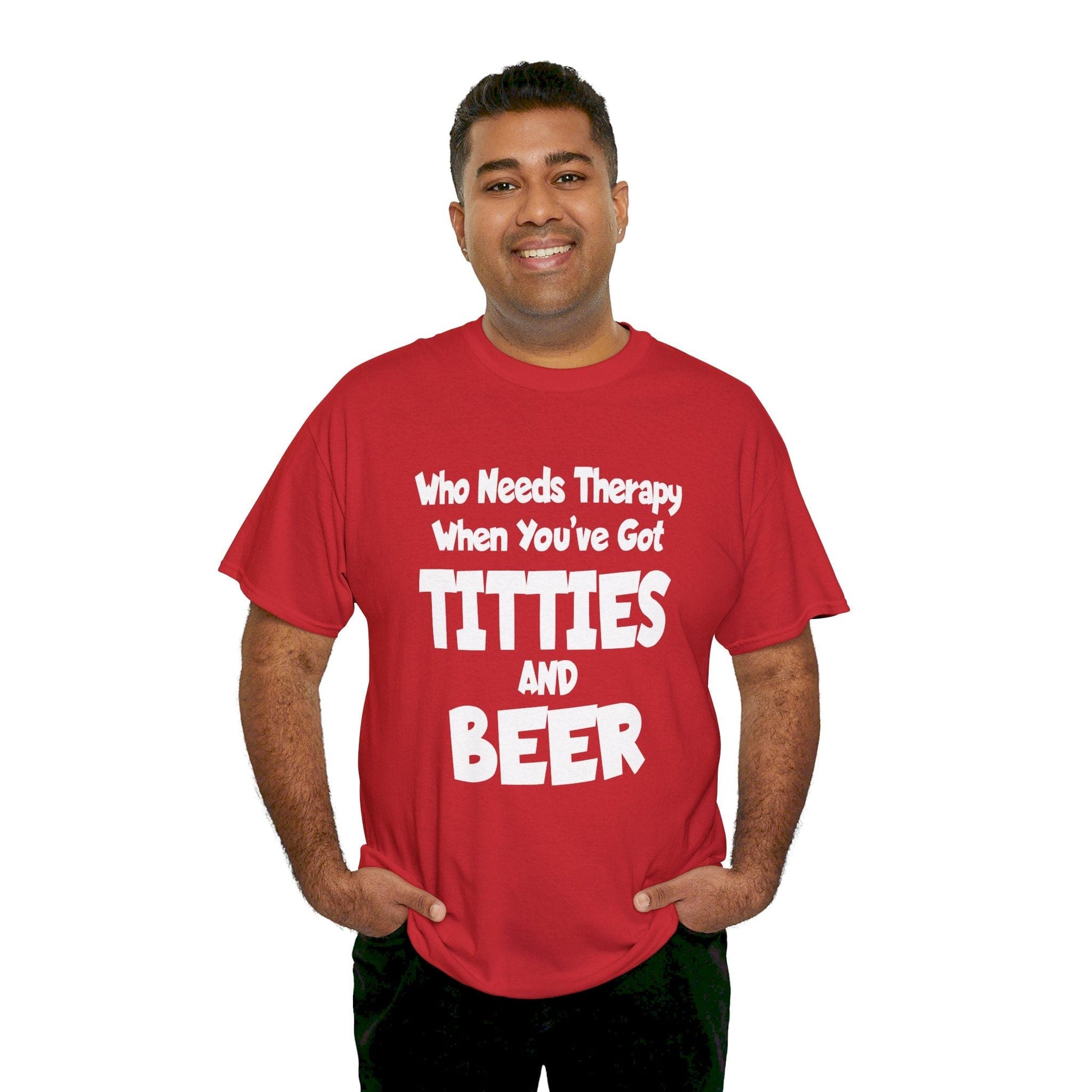 T-Shirt Who Needs Therapy When You’ve Got Titties And Beer? - Gildan 5000 Unisex T-shirt GiftsByJeff Gifts By Jeff Pittsburgh PA