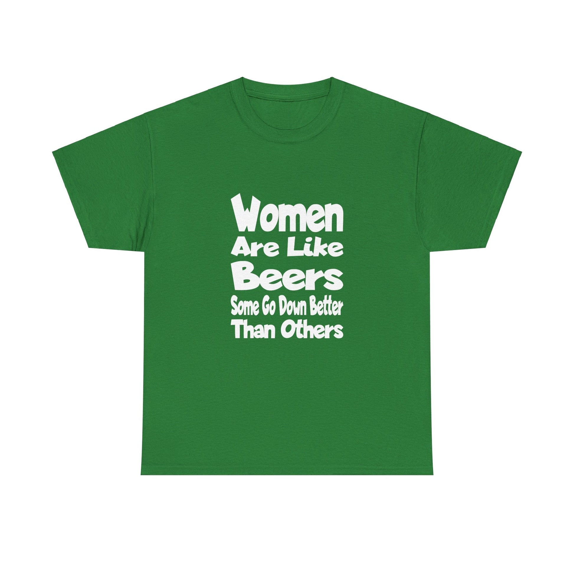 T-Shirt Women Are Like Beers - Gildan 5000 Unisex T-shirt GiftsByJeff Gifts By Jeff Pittsburgh PA