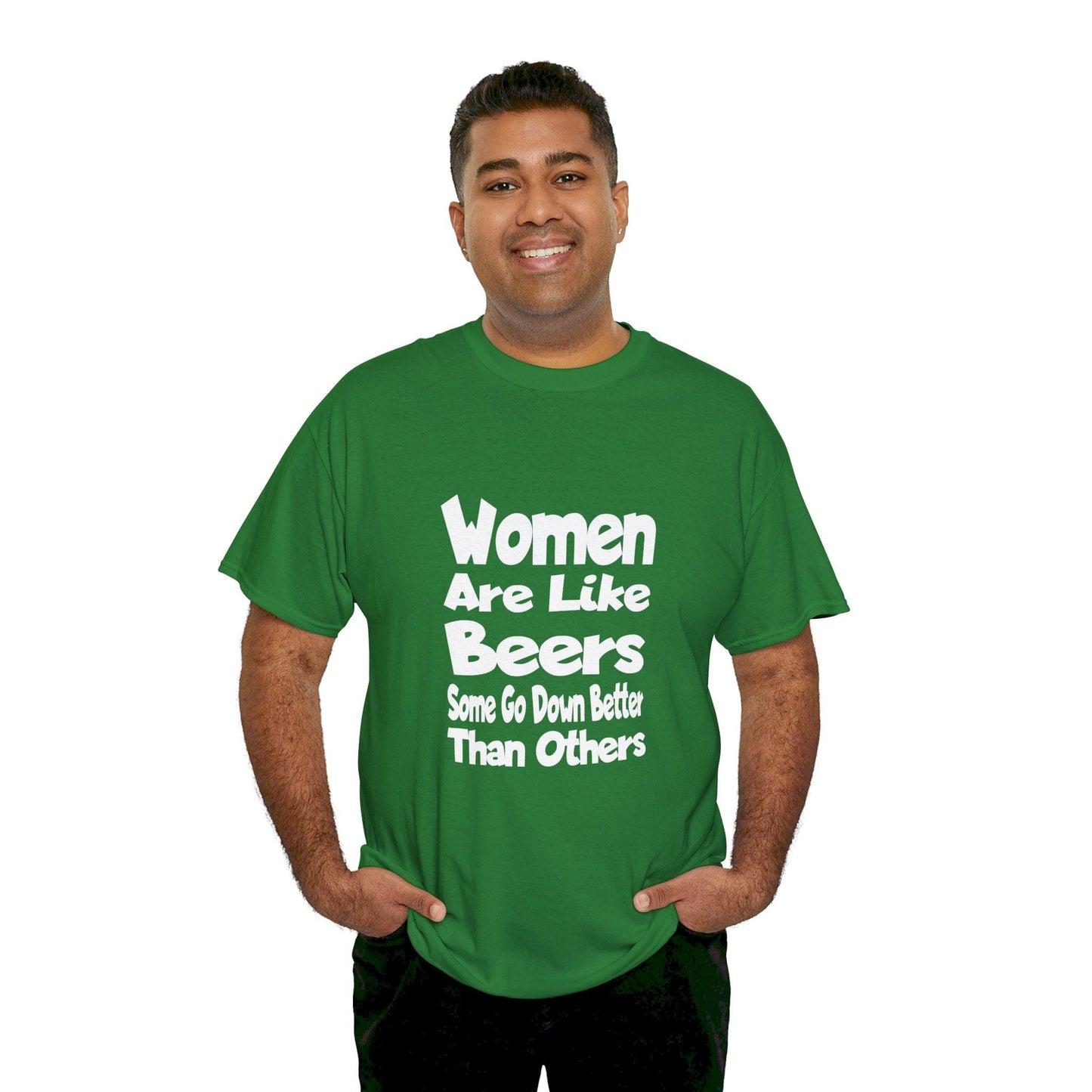 T-Shirt Women Are Like Beers - Gildan 5000 Unisex T-shirt GiftsByJeff Gifts By Jeff Pittsburgh PA