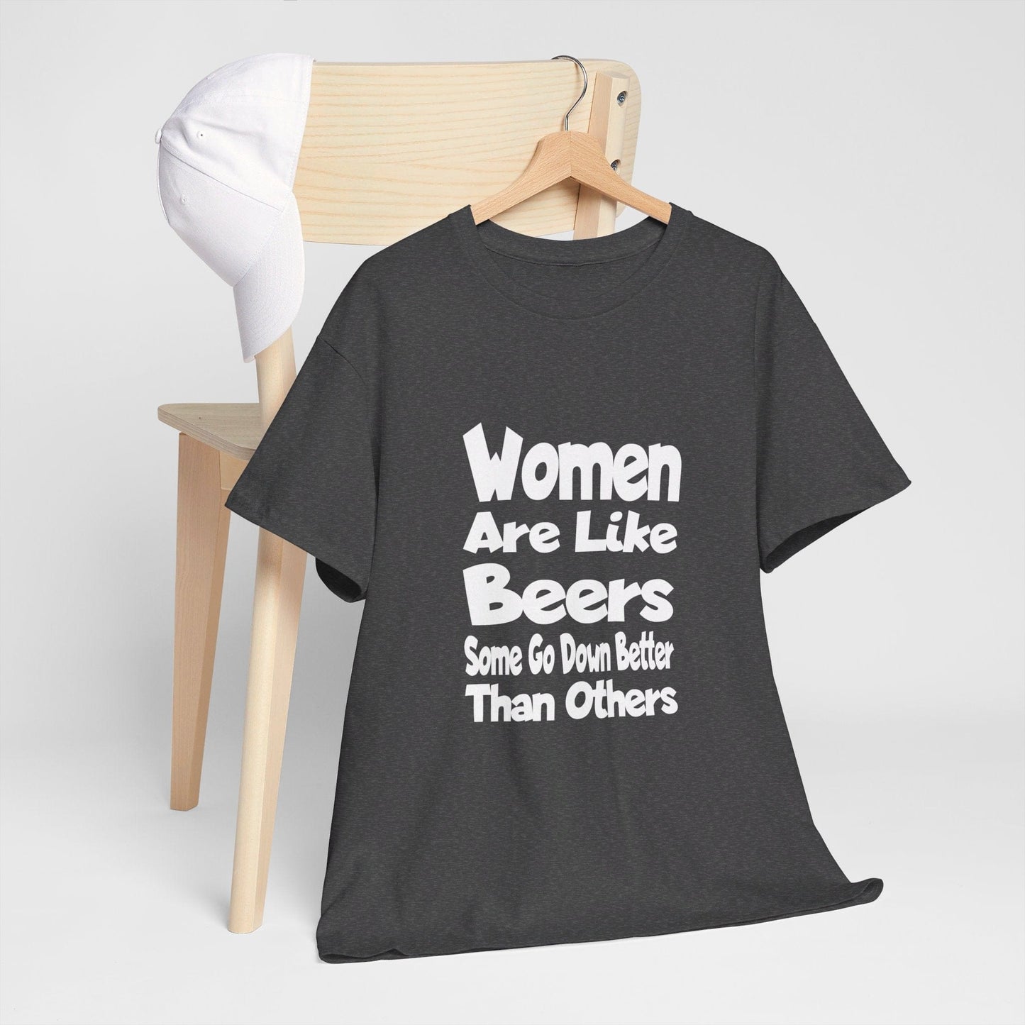 T-Shirt Women Are Like Beers - Gildan 5000 Unisex T-shirt GiftsByJeff Gifts By Jeff Pittsburgh PA