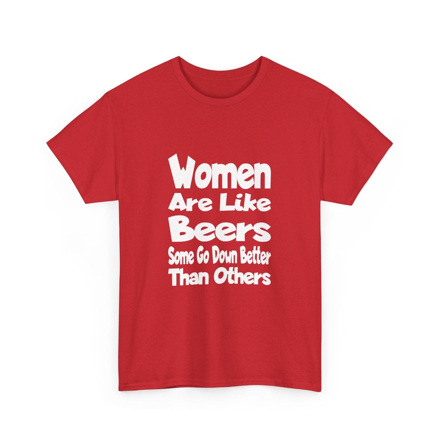 T-Shirt Women Are Like Beers - Gildan 5000 Unisex T-shirt GiftsByJeff Gifts By Jeff Pittsburgh PA